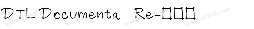 DTL Documenta   Re字体转换